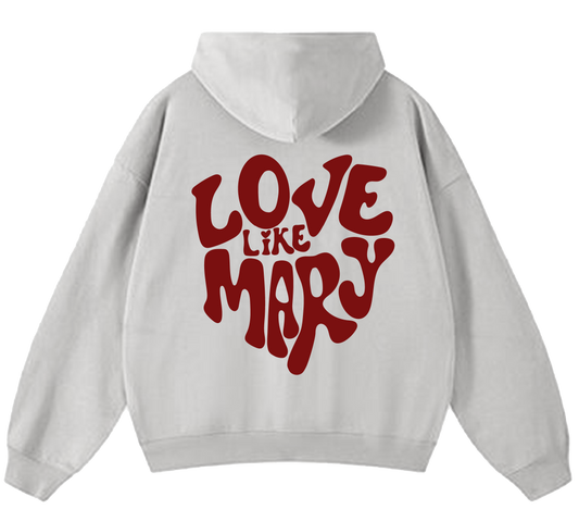 LOVE LIKE MARY